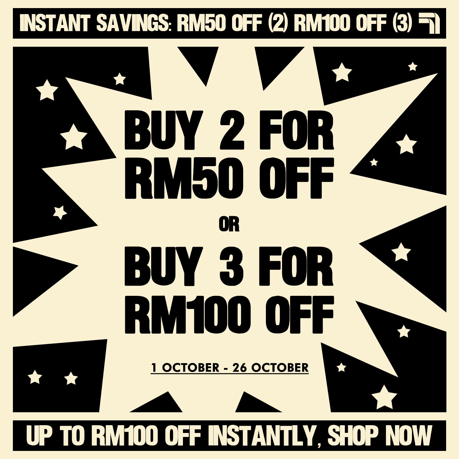 10.10 Mega Sale: RM50 & RM100 Off