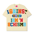 Against Lab Ism and Schism Tee (Cream)