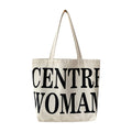 “Centre Woman” Kanvas Tote Bag