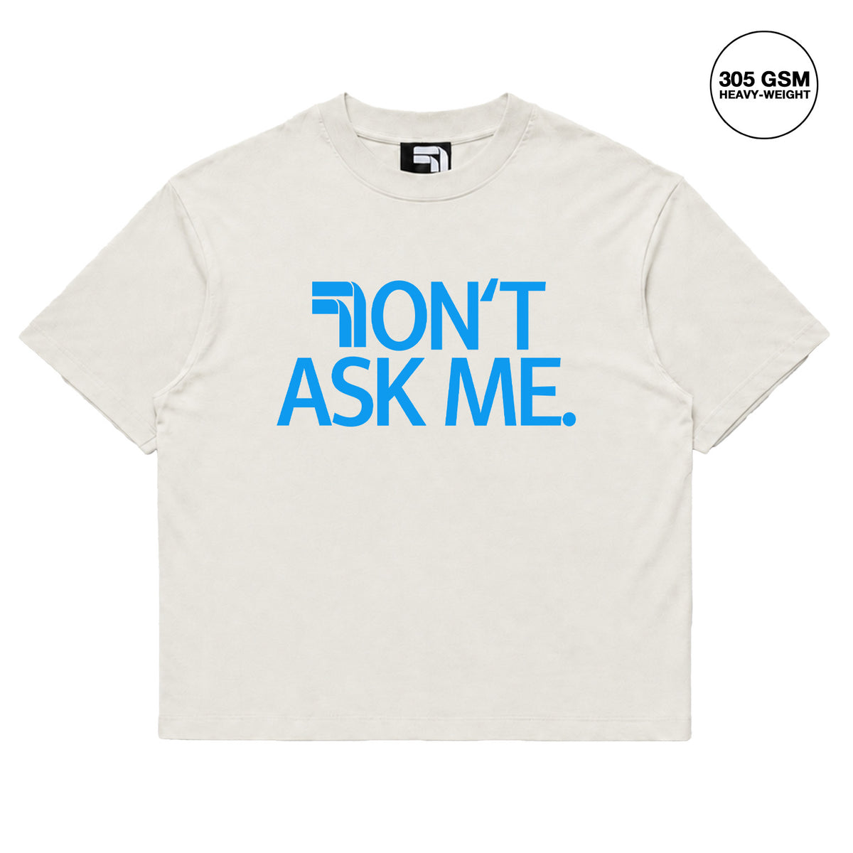 DOUBLE SEVEN Don't Ask Me T-Shirt (Off White) - front